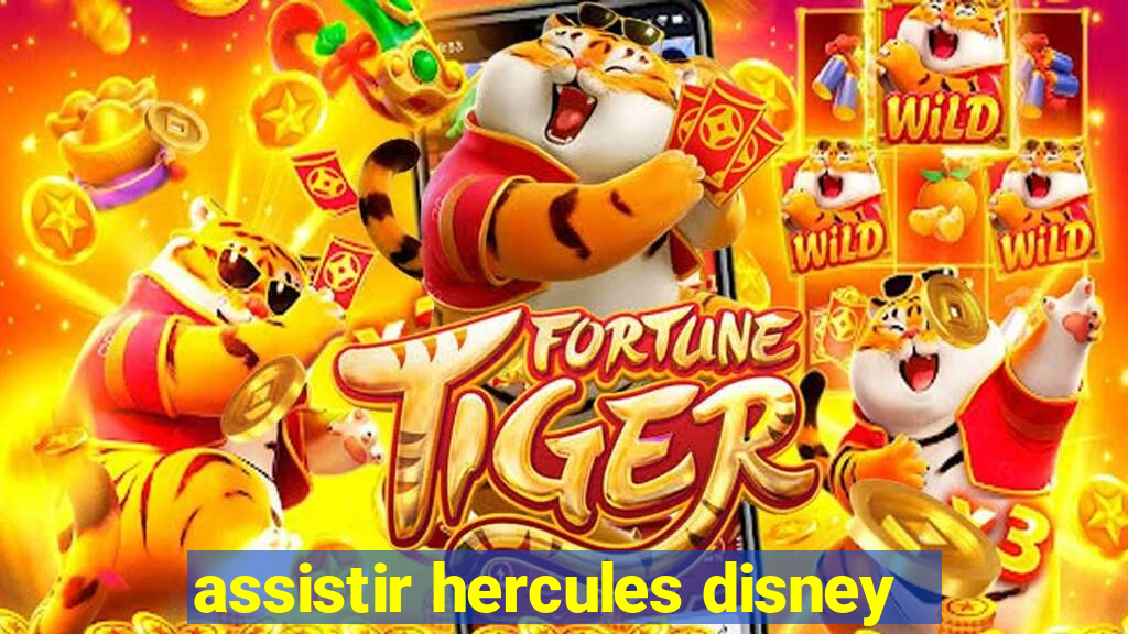 assistir hercules disney